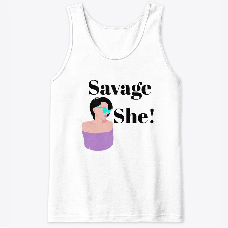 Savage She!
