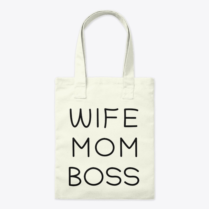 WIFE MOM BOSS