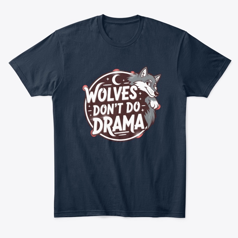 Wolves don't do drama