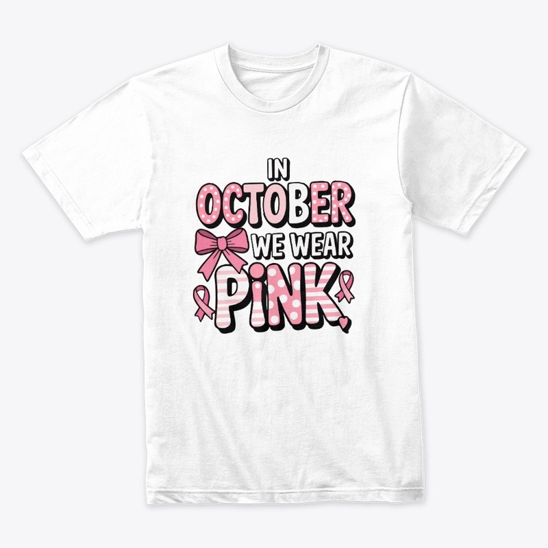 in october we wear pink