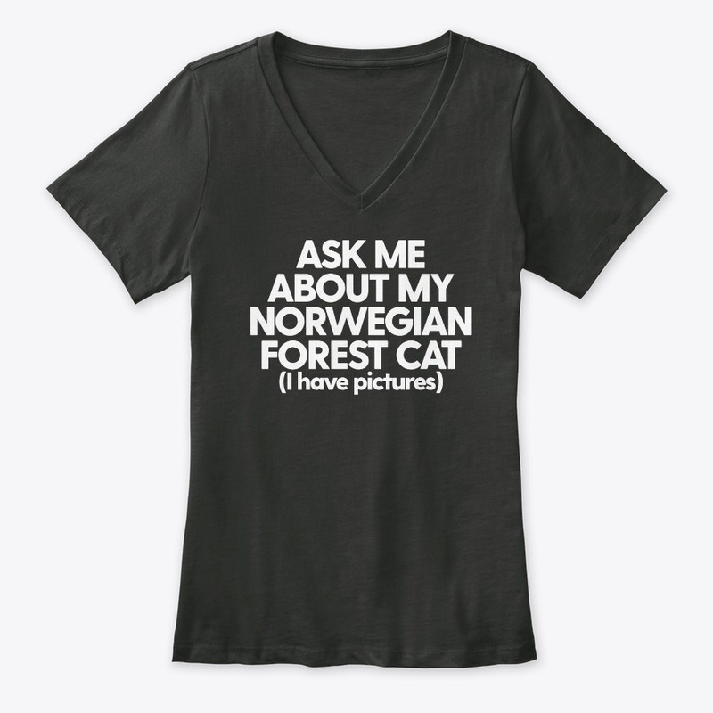 Ask Me About My Norwegian Forest Cat