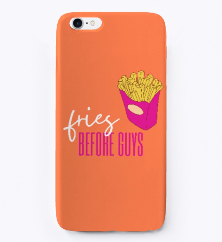 Fries before guys