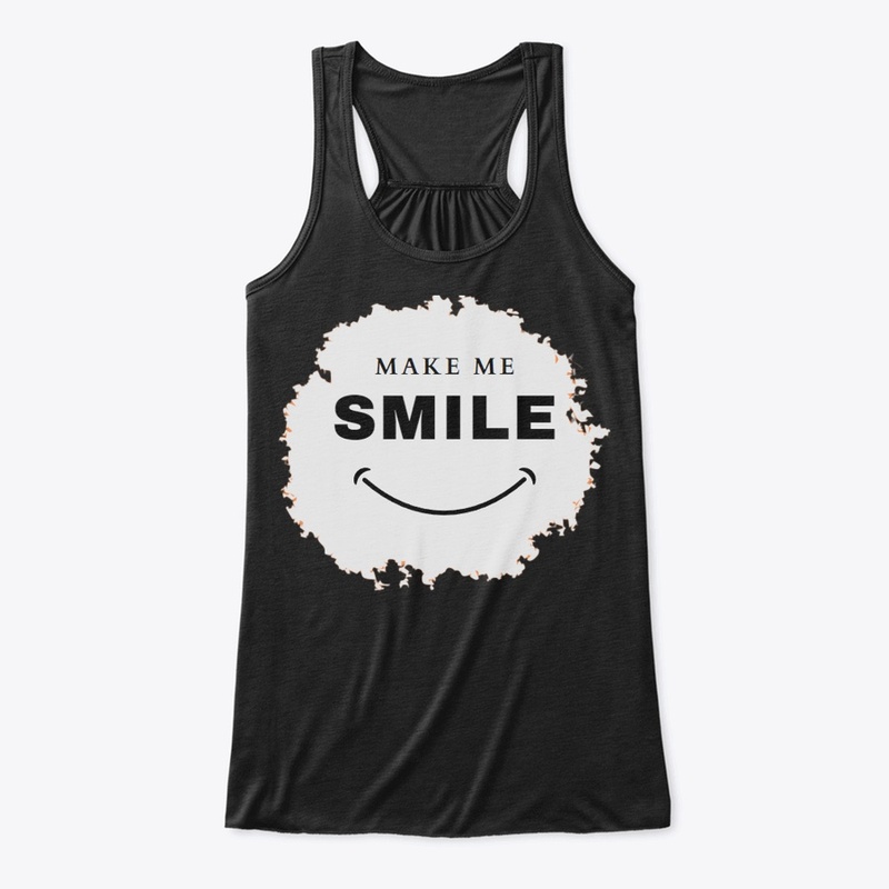 MAKE ME SMILE Women's Flowy Tank Top