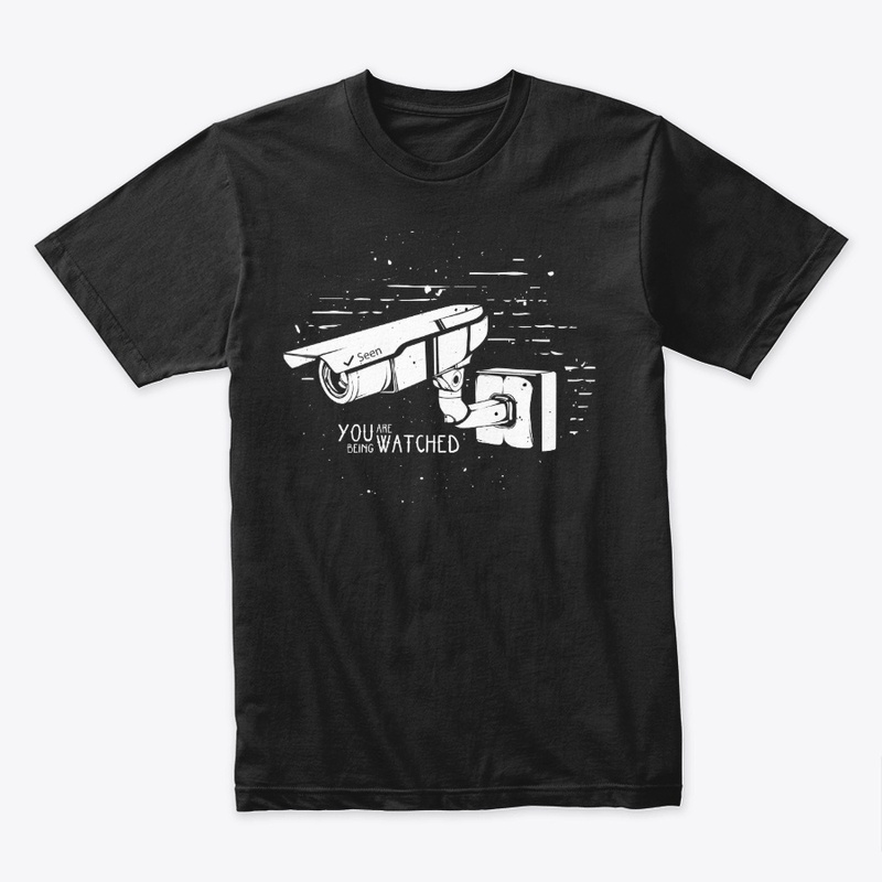 You are being watched