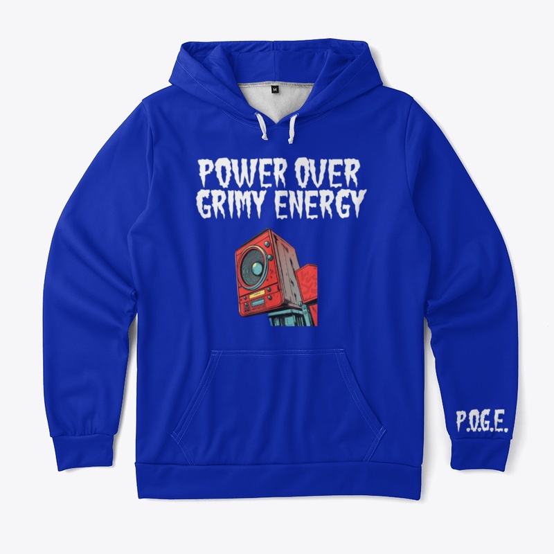 POWER OVER GRIMY ENERGY