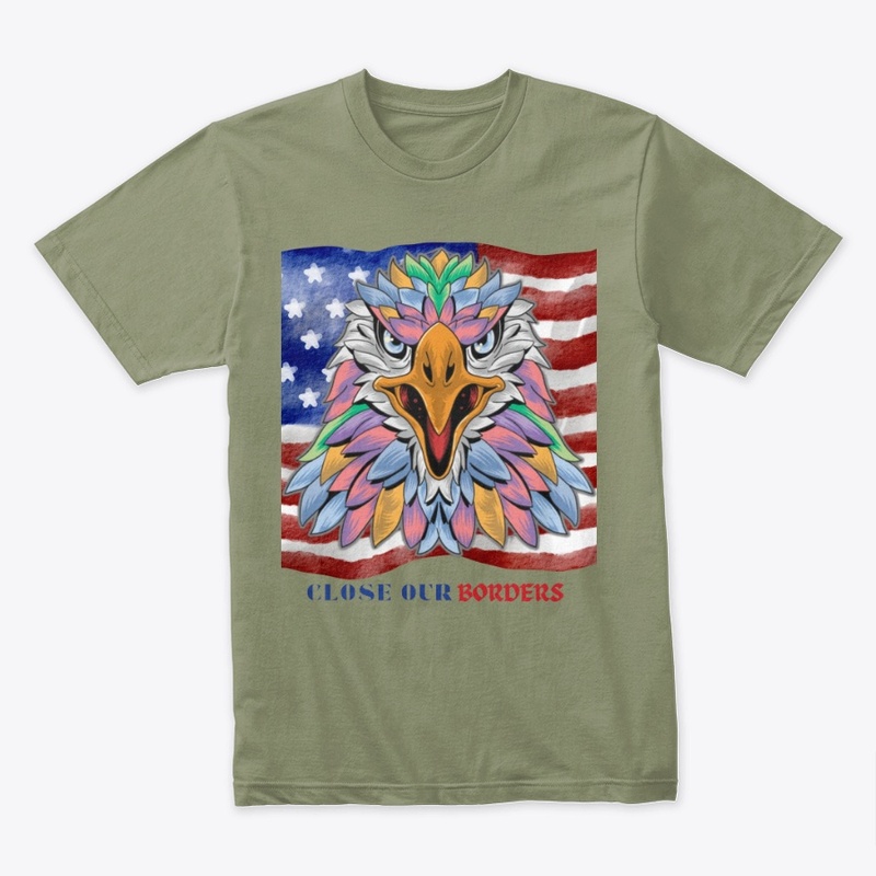 CLOSE OUR BORDERS PRIDE