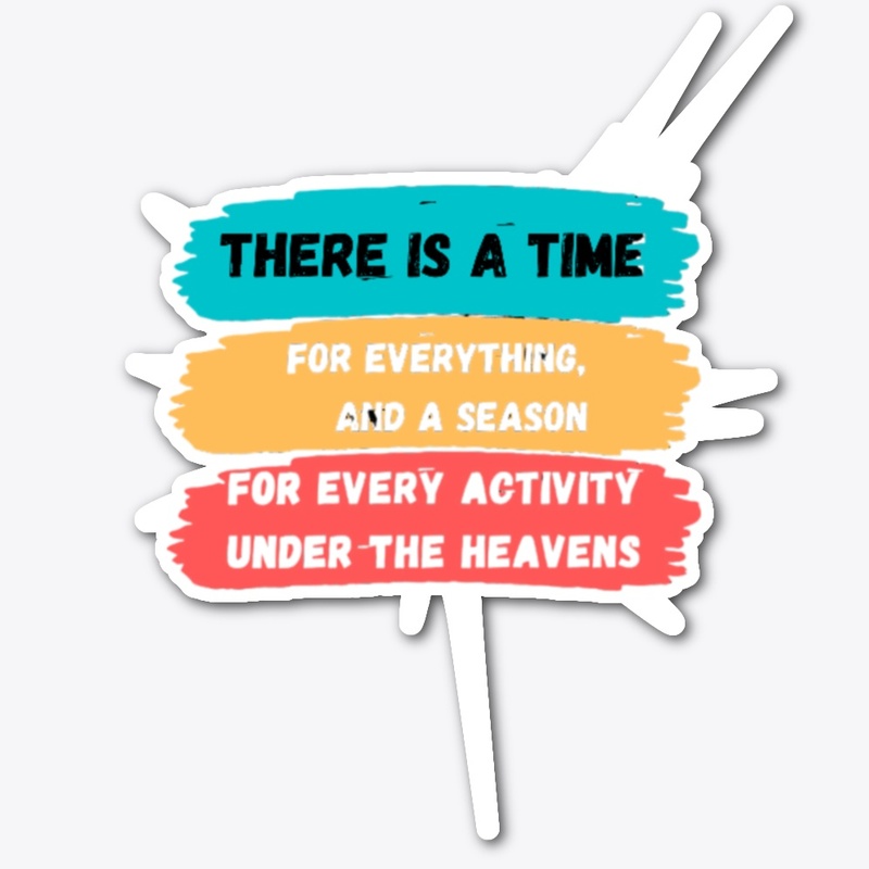 ECCLESIASTES 3:1