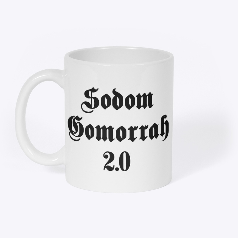 Sodom & Gomorrah 2.0 Mug
