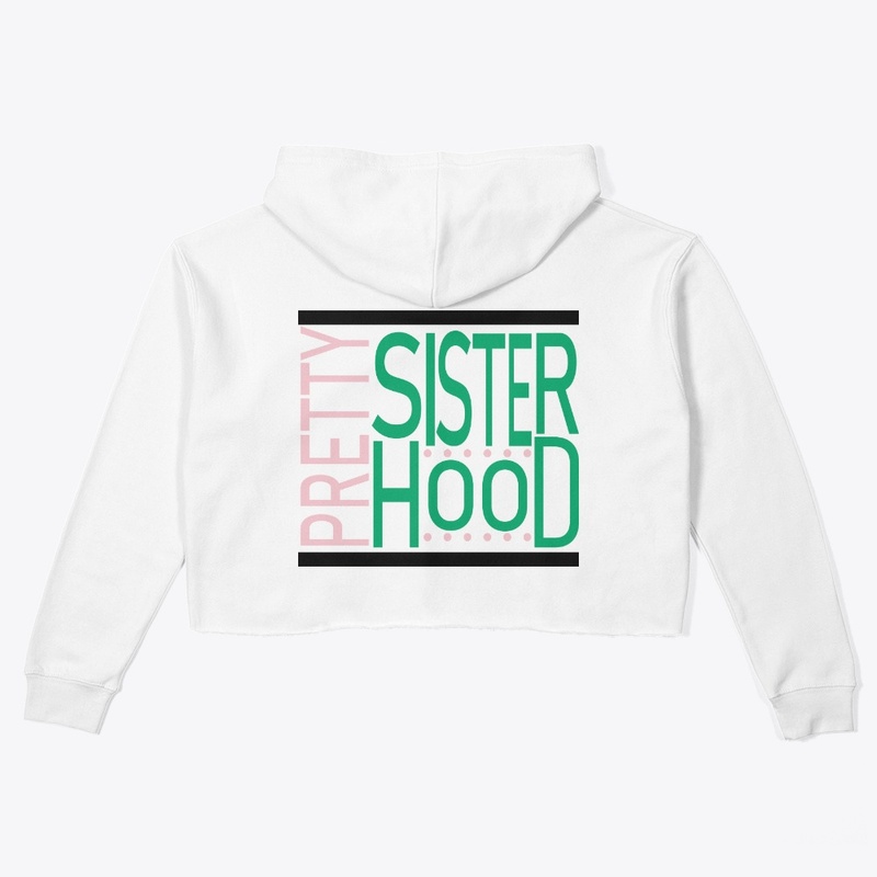 Pretty SisterHood 