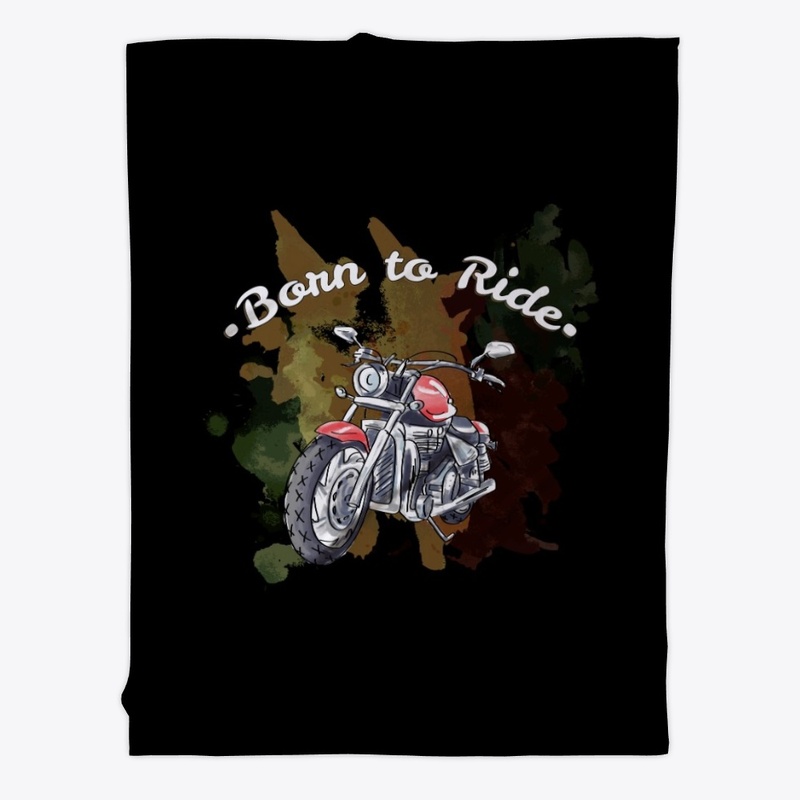 Born to Ride