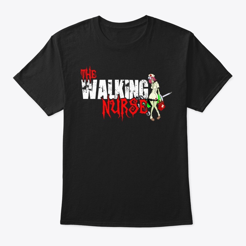 The Walking Nurse Funny Nurse T-shirt 