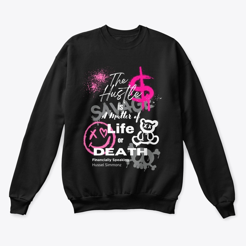 The Hustle: Life or Death