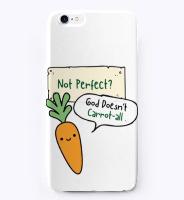 Not Perfect? God Doesn't Carrot-all Cute