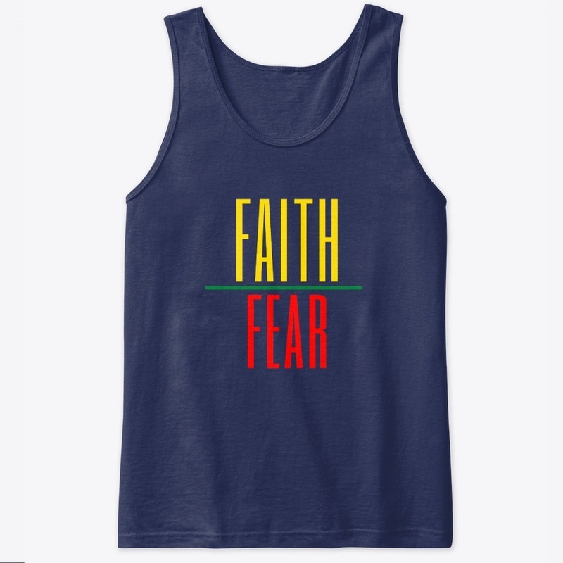 Faith over fear