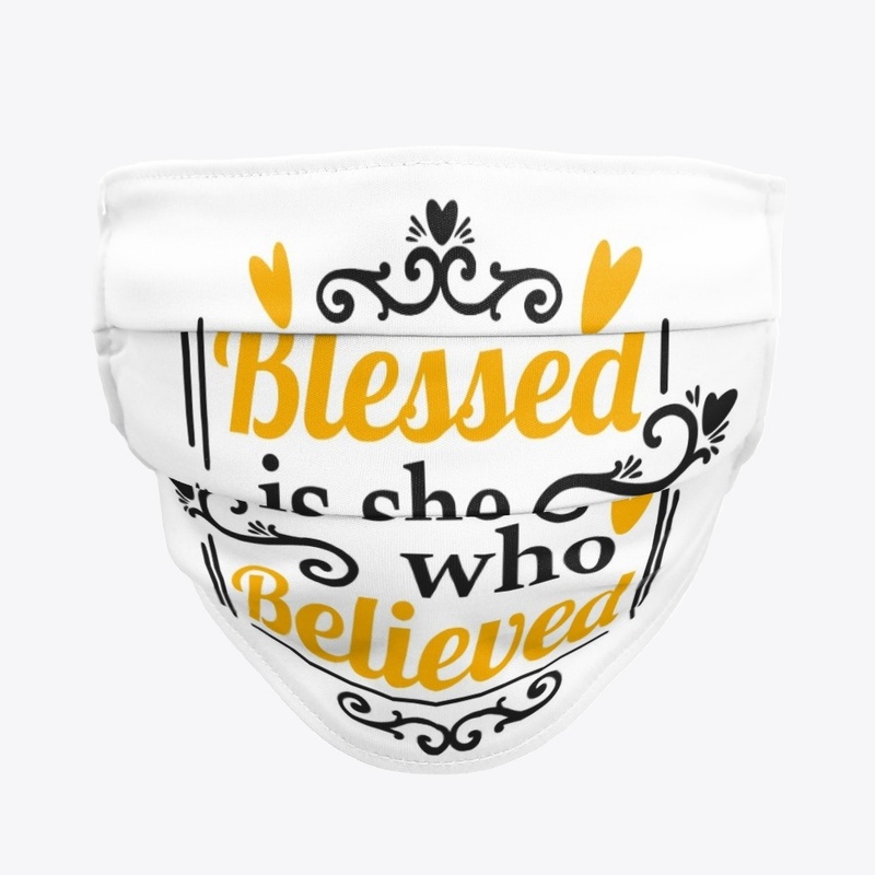 Blessed is she who believed T-Shirt Set