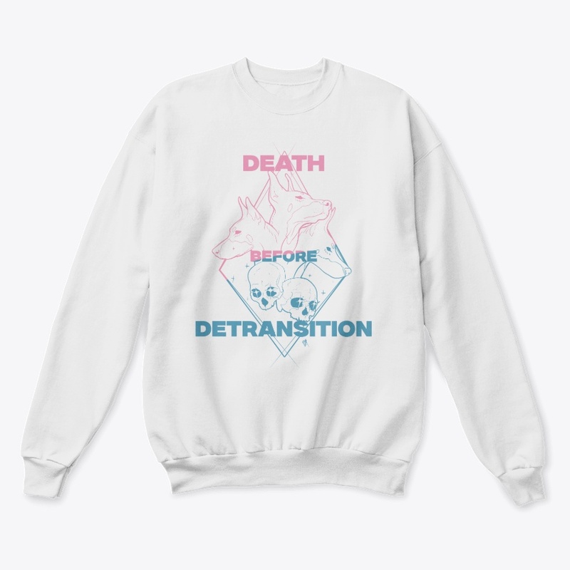 Death Before Detransition