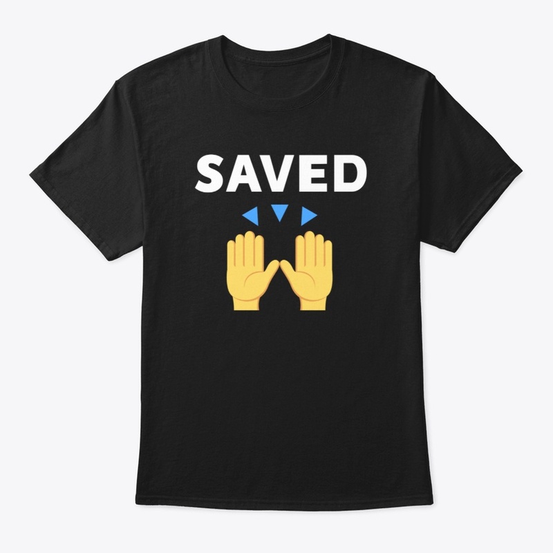 SAVED Praise Hands!