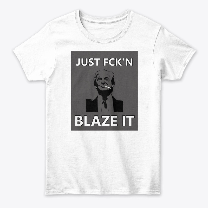 BLAZE IT TRUMP