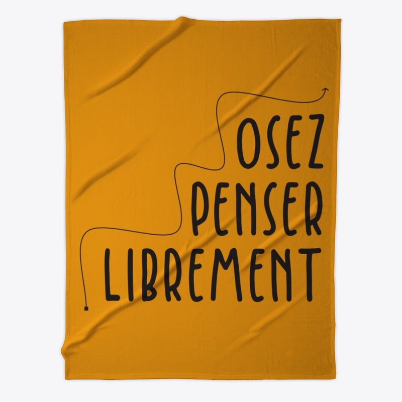 Osez Penser Librement