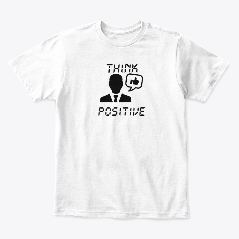 THINK POSITIVE