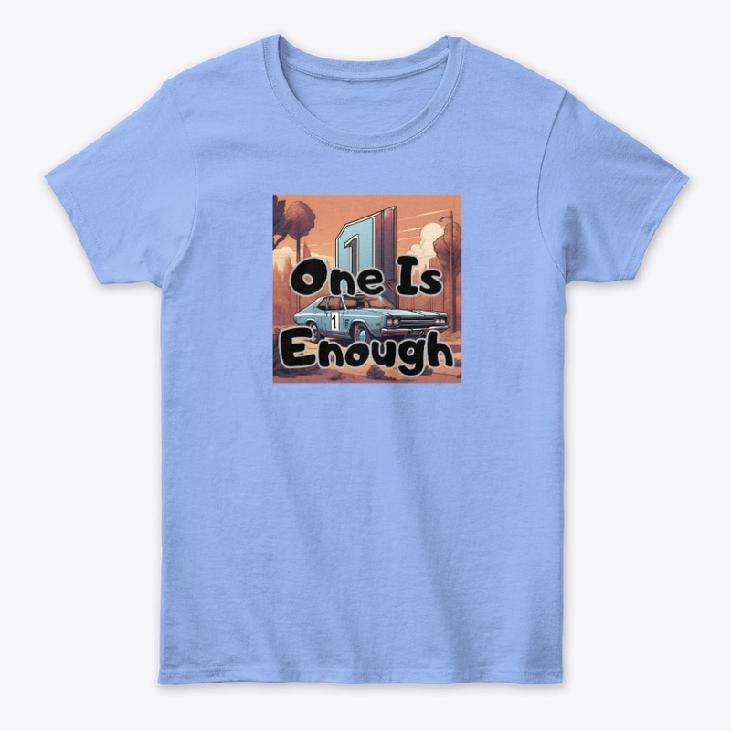 ONE is Enough - Classic / Retro Car