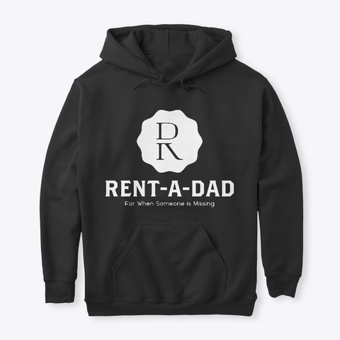 Rent A Dad Black T-Shirt Front
