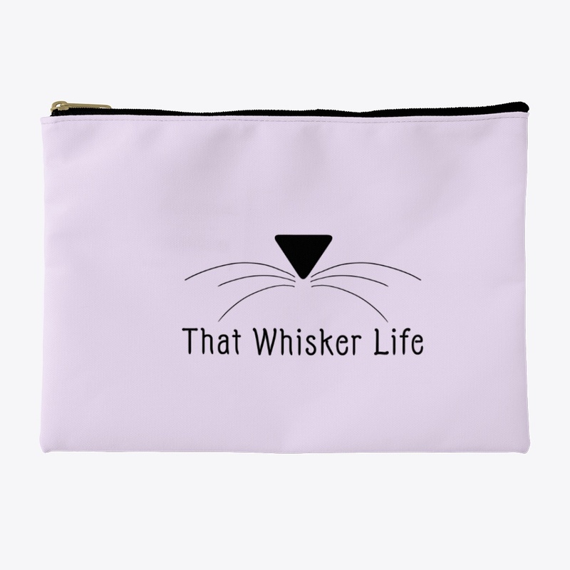 That Whisker Life