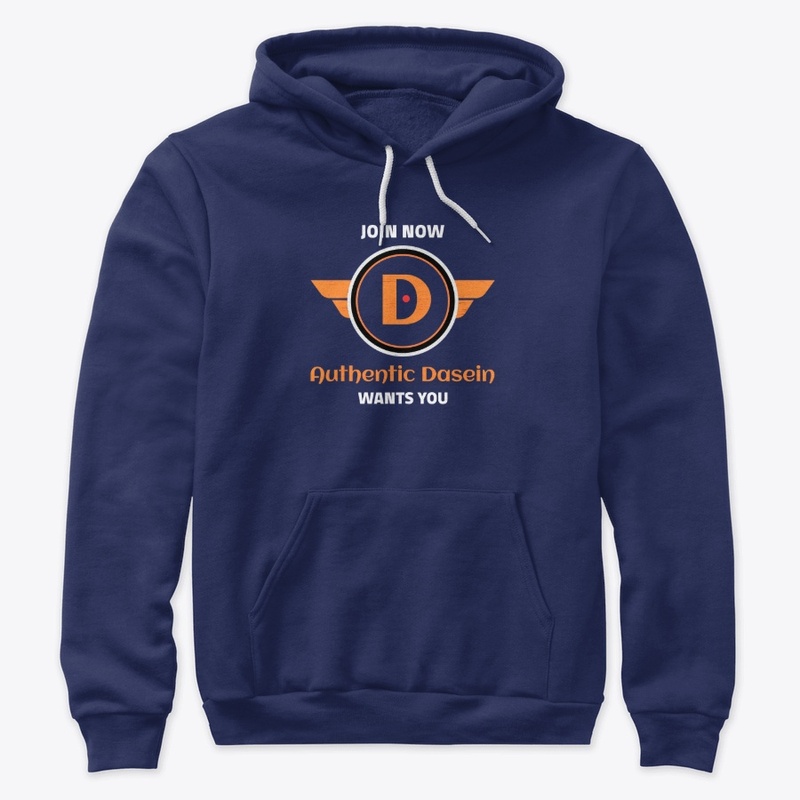 Authentic Dasein Wants You