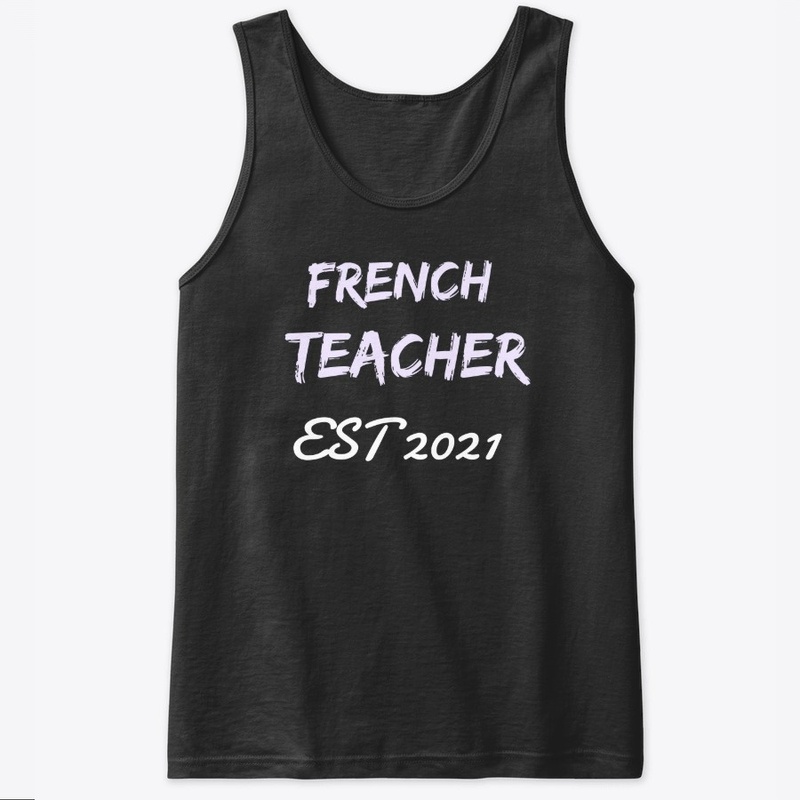French Teacher Est 2021