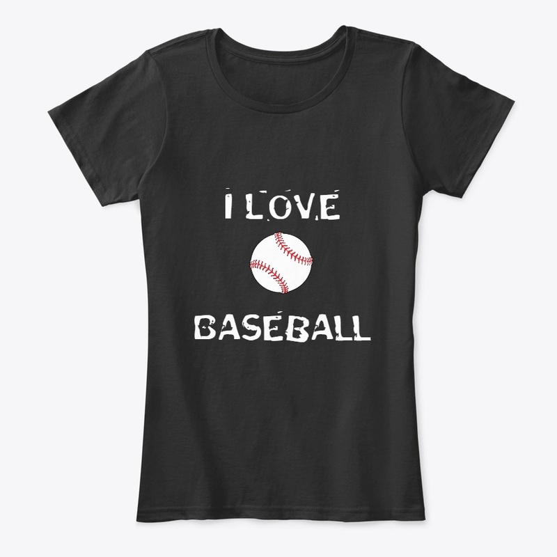 I Love Baseball