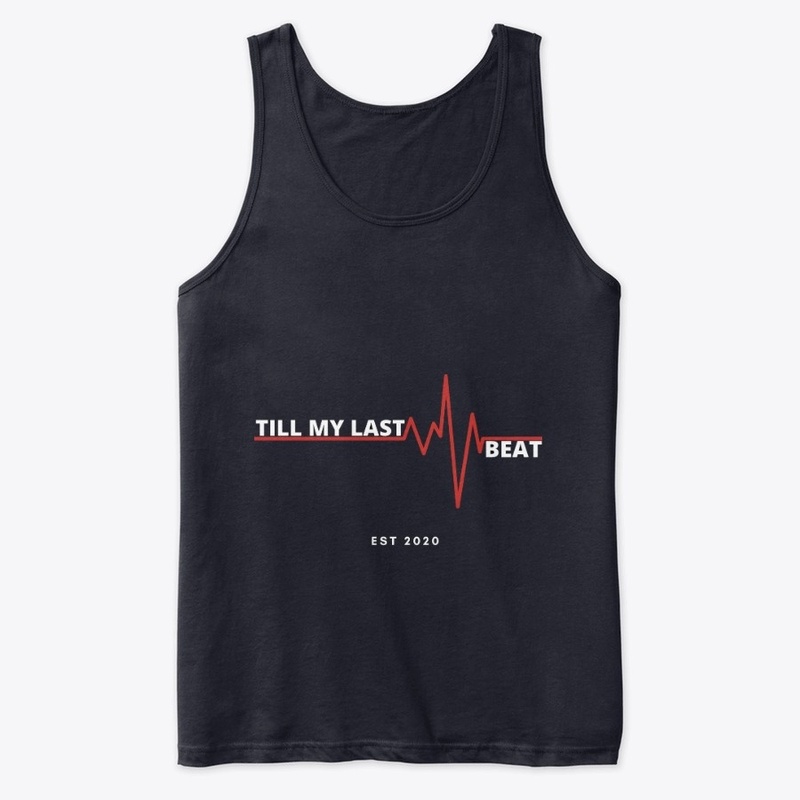 Till My Last Beat