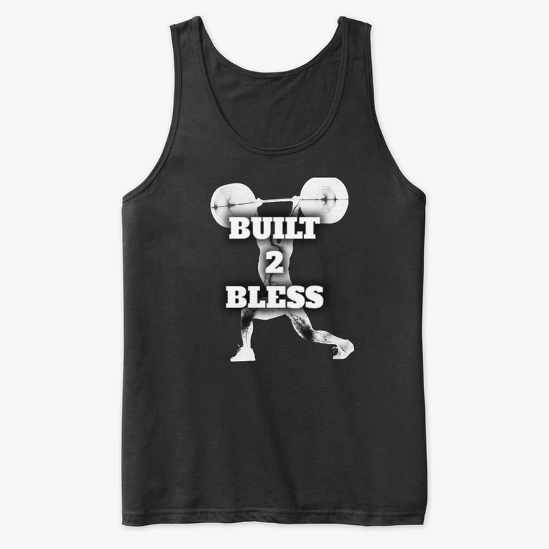 Built 2 Bless