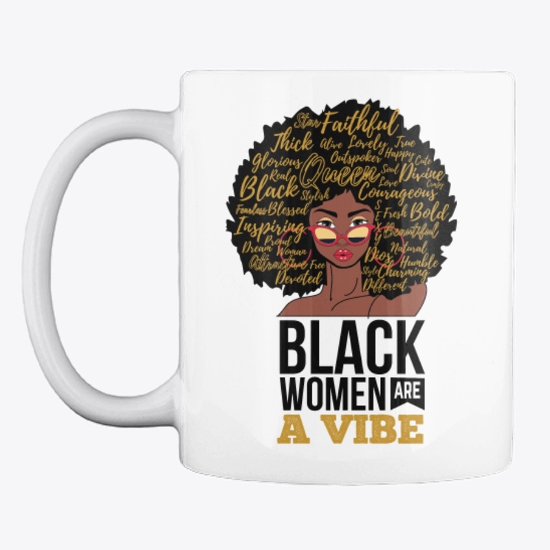 Black Women are a Vibe 