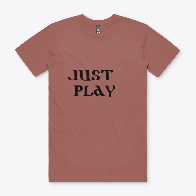 Just play T-Shirts