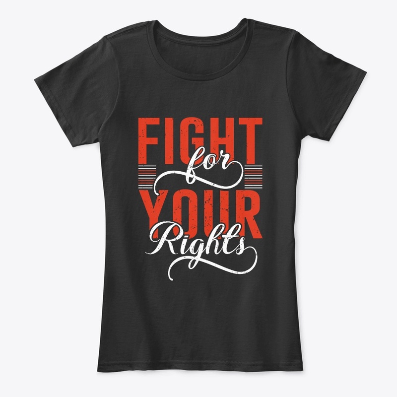 Fight For Your Rights T-Shirt