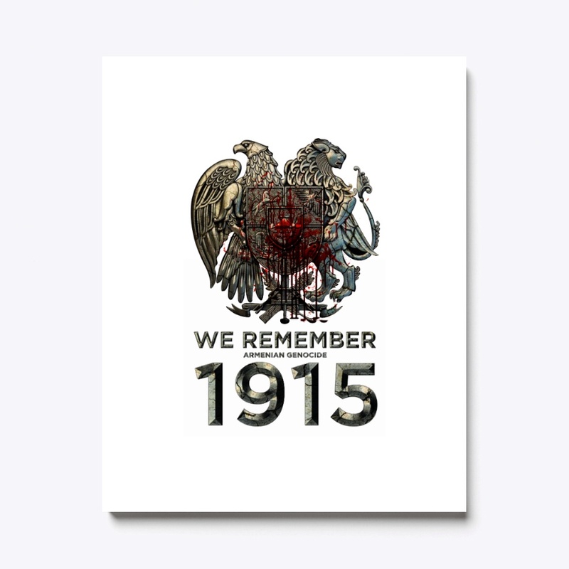 ARMENIAN GENOCIDE -WE REMEMBER