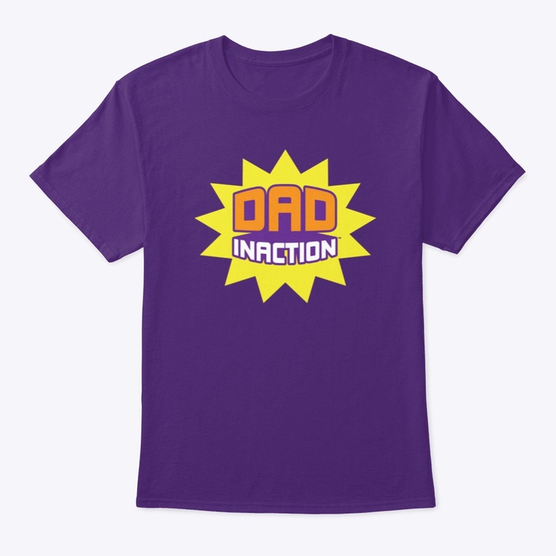 WGD - Dad Inaction™ Burst
