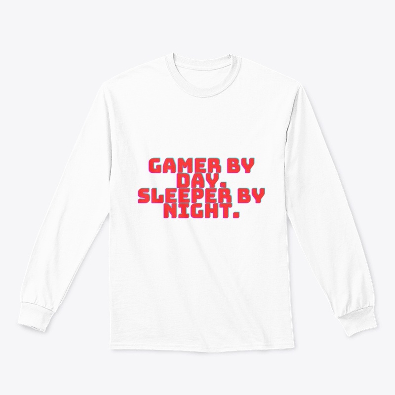 Gamer by Day, Sleeper by Night T-Shirt