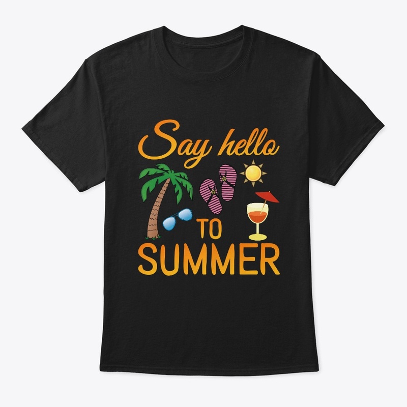 say hello to summer