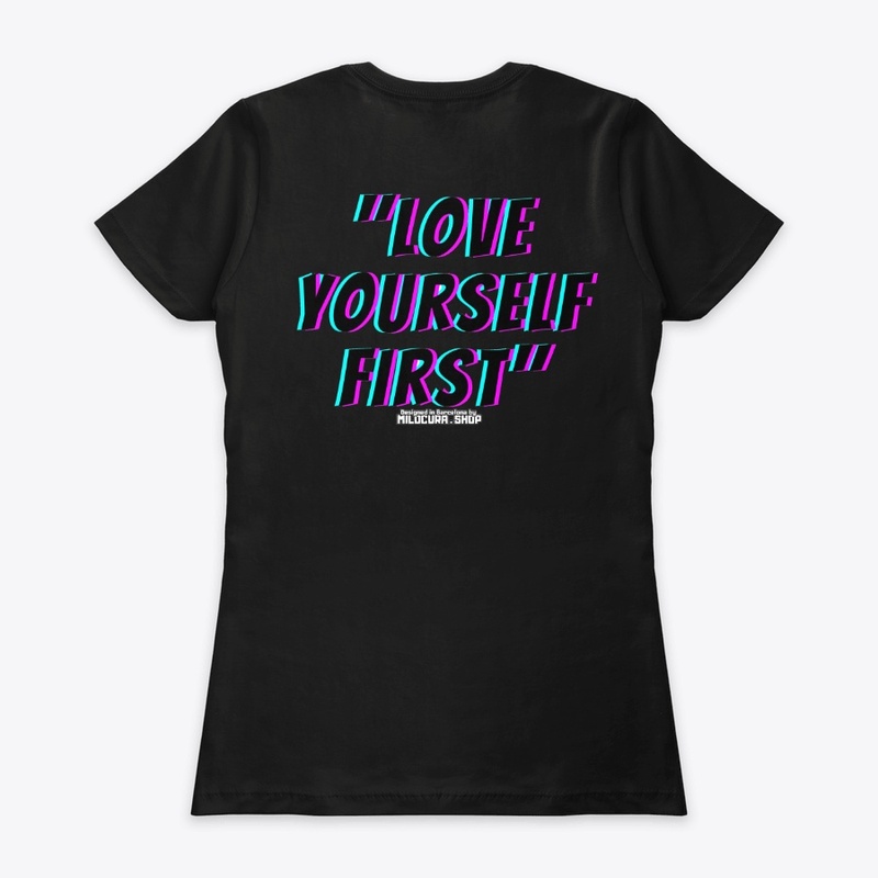 "Love yourself first"