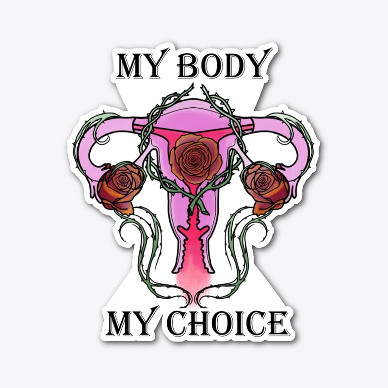 My Body My Choice