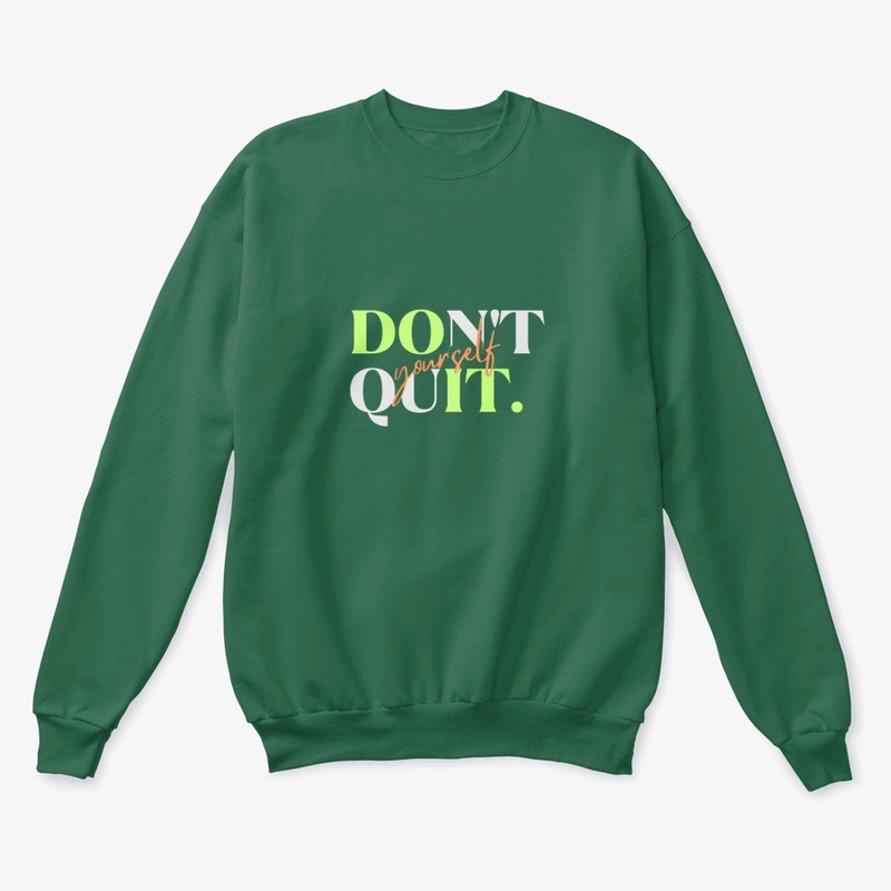  Don't Quit, Do It Yourself | Kaya Nexus