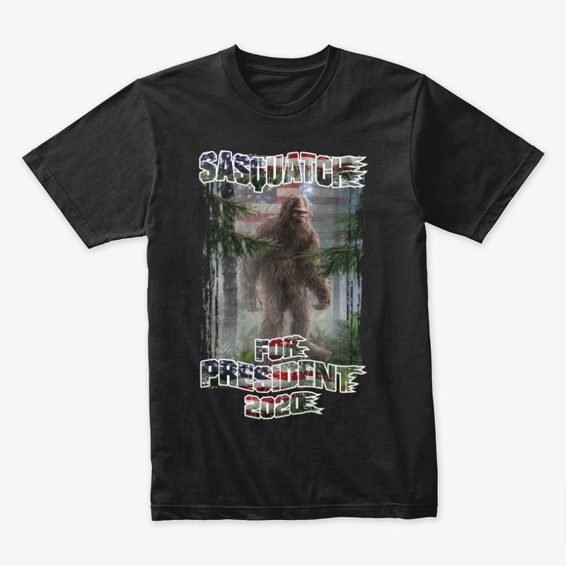 SASQUATCH FOR PRESIDENT 2020