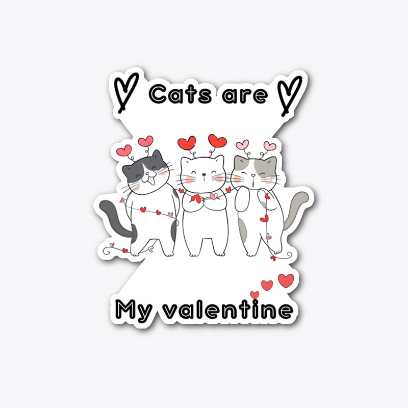 Cats are my valentine