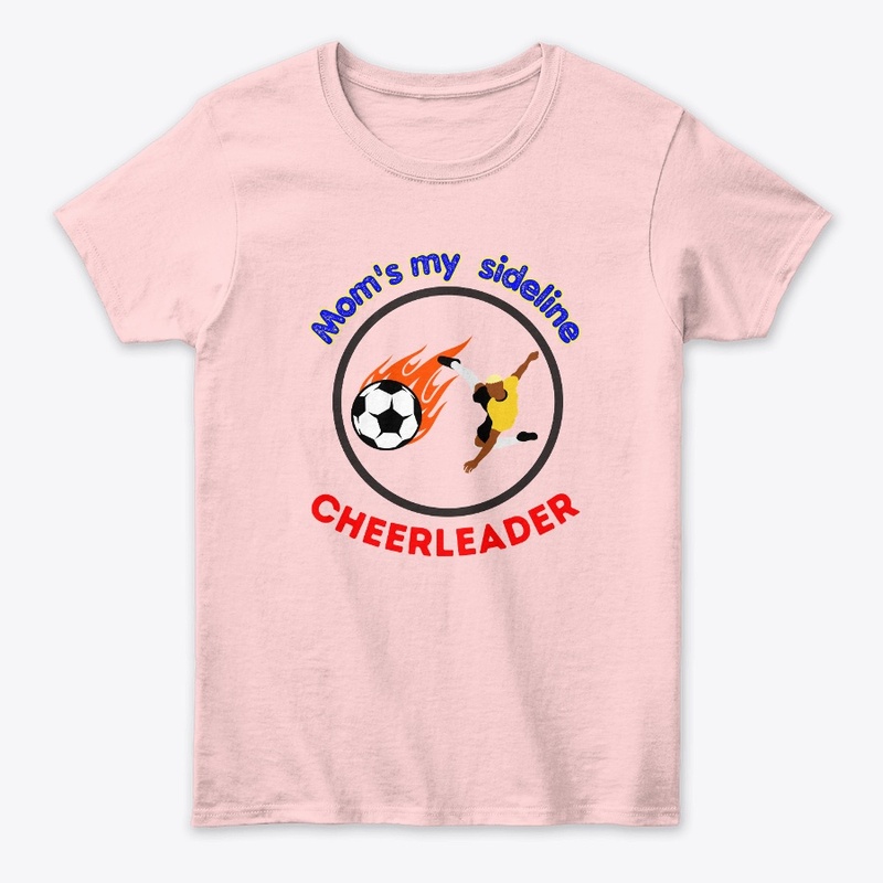 "My sideline cheerleader: Mom edition"