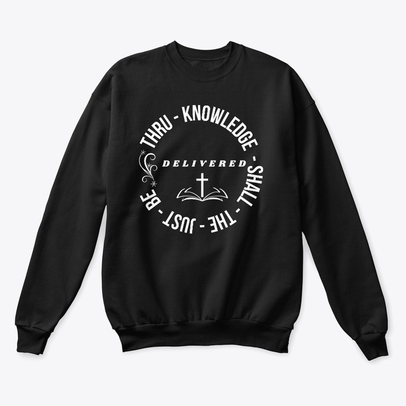 Thru knowledge the Just is delivered