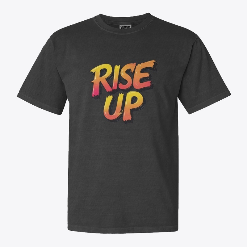 T-shirt Rise Up