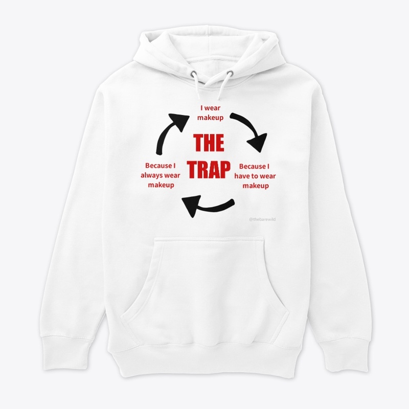 The Makeup Trap
