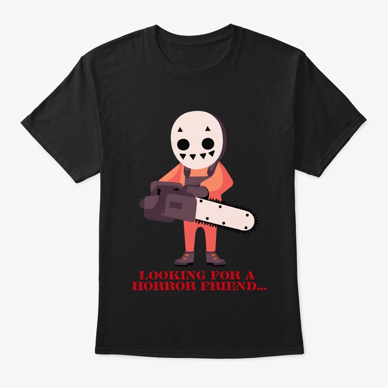 Looking for a horror friend