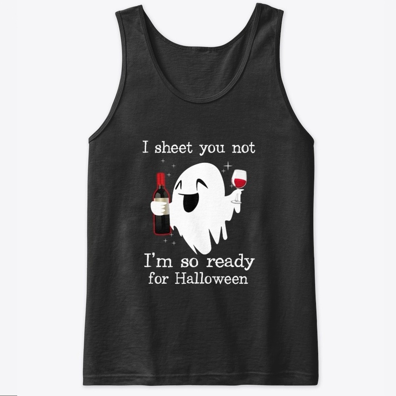 I'm So Ready For Halloween Boo Ghost